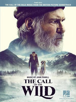 The Call of the Wild - Music from the Motion Picture Soundtrack Piano Solos