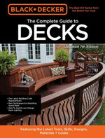 The Complete Photo Guide to Decks (Black and Decker)