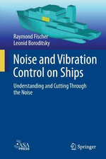 Noise and Vibration Control on Ships