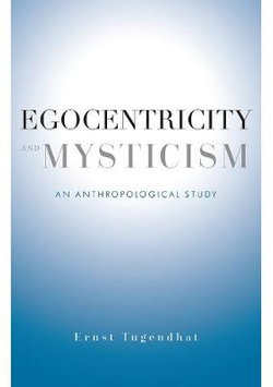 Egocentricity and Mysticism