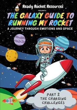 The Galaxy Guide to Running My Rocket