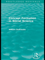 Concept Formation in Social Science (Routledge Revivals)