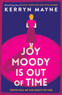 Joy Moody is Out of Time