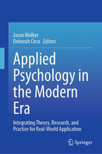 Applied Psychology in the Modern Era