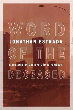 Word of the Deceased by Jonathan Estrada