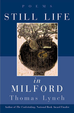 Still Life in Milford