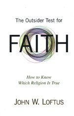 The Outsider Test for Faith The Outsider Test for Faith