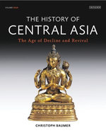History of Central Asia, The: 4-volume set