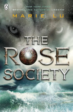 Rose Society, The