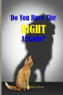 Do You Have The RIGHT Attitude?