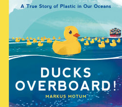 Ducks Overboard! Ducks Overboard!
