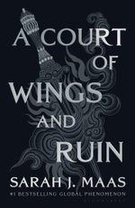 A Court of Wings and Ruin
