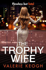 The Trophy Wife