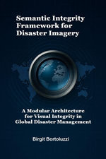 Semantic Integrity Framework for Disaster Imagery