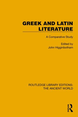 Greek and Latin Literature Greek and Latin Literature