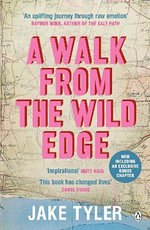 A Walk from the Wild Edge
