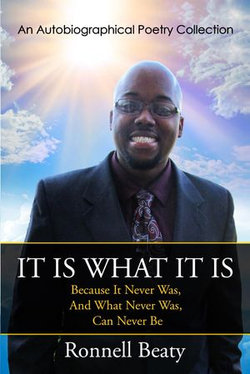 It Is What It Is