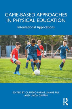 Game-based Approaches in Physical Education