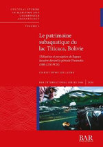 Le Patrimoine Subaquatique du Lac Titicaca, Bolivie