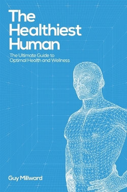 The Healthiest Human