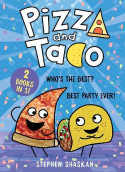 Pizza And Taco (2 Books In 1!)
