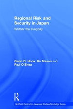 Regional Risk and Security in Japan