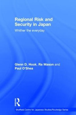 Regional Risk and Security in Japan