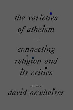 The Varieties of Atheism
