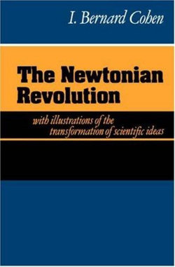 The Newtonian Revolution