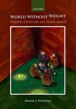 World without weight:Perspectives on an alien mind World without weight:Perspectives on an alien mind