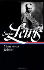 Sinclair Lewis: Main Street and Babbitt (LOA #59)