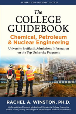 The College Guidebook: Chemical, Petroleum & Nuclear Engineering