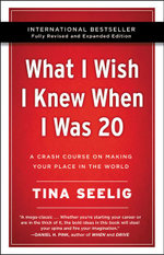 What I Wish I Knew When I Was 20