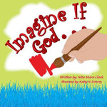 Imagine If God