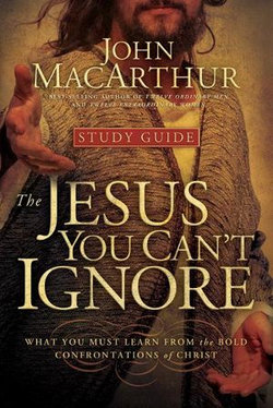 The Jesus You Can't Ignore (Study Guide)
