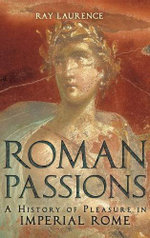 Roman Passions