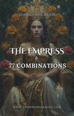 The Empress and 77 Tarot Combinations