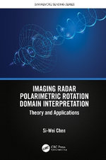Imaging Radar Polarimetric Rotation Domain Interpretation