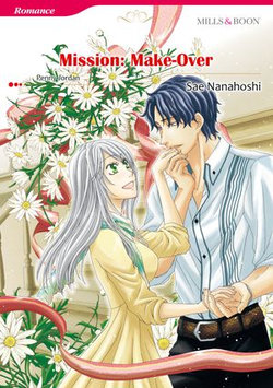 Mission: Make-Over (Mills & Boon Comics)
