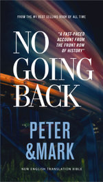 No Going Back, NET Eternity Now New Testament Series, Vol. 2