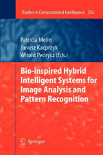 Bio-Inspired Hybrid Intelligent Systems for Image Analysis and Pattern Recognition