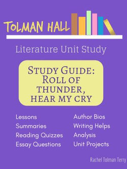 Roll of Thunder, Hear My Cry: Literature Unit Study