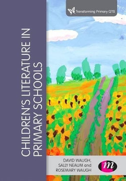 Children′s Literature in Primary Schools Children′s Literature in Primary Schools