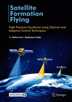 Satellite Formation Flying Satellite Formation Flying