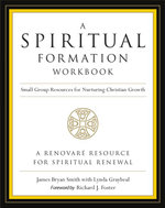 A Spiritual Formation Workbook