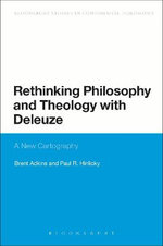 Rethinking Philosophy and Theology with Deleuze