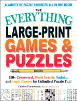 The Everything Large-Print Games and Puzzles Book