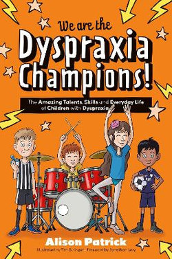 We Are the Dyspraxia Champions!