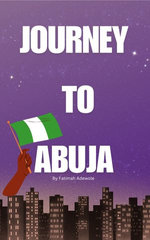 Journey to Abuja