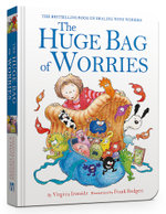 The Huge Bag of Worries